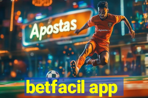 betfacil app